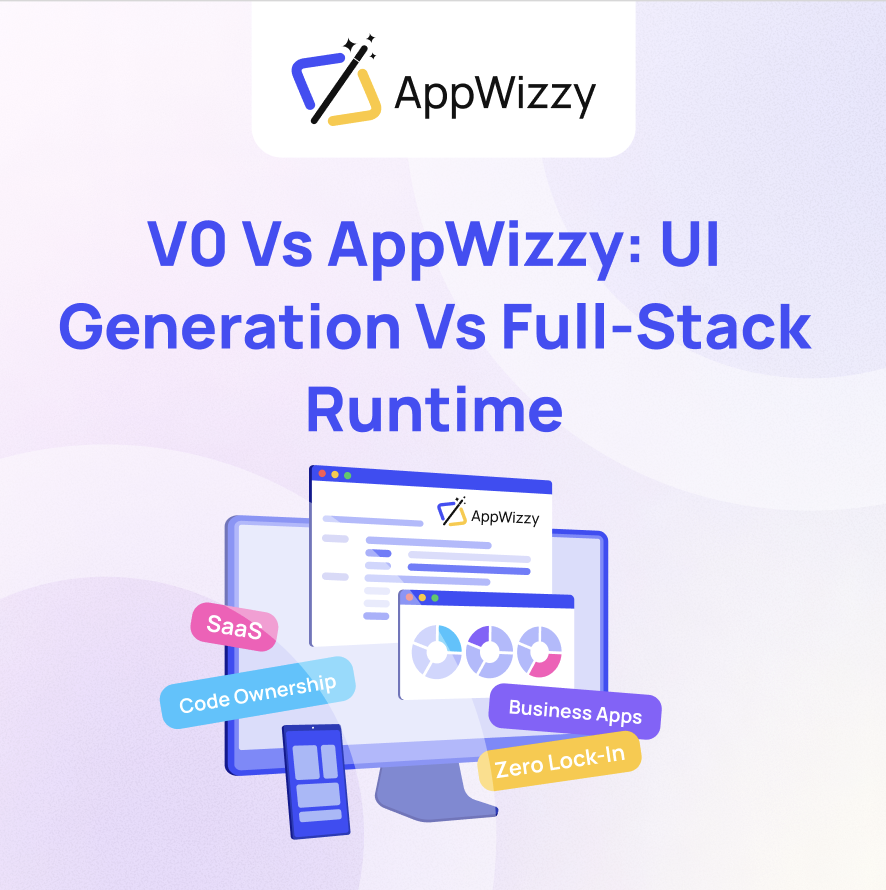 v0 vs AppWizzy: UI Generation vs Full-Stack Runtime